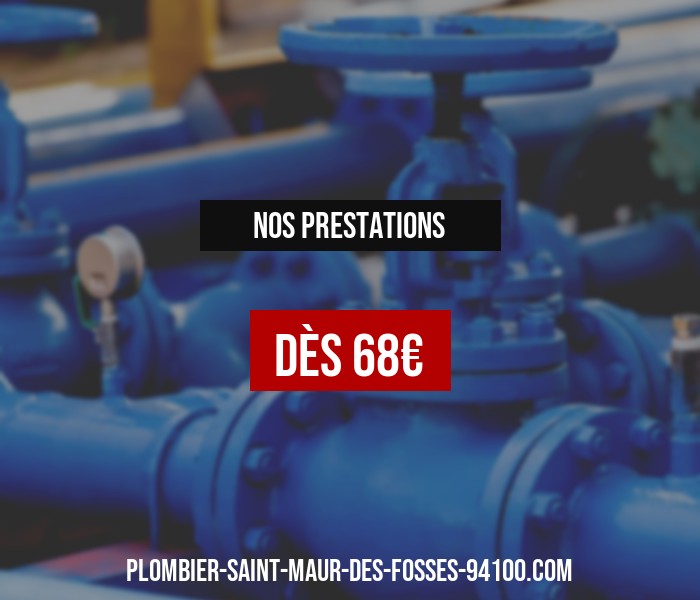 prestations du plombier de Saint Maur